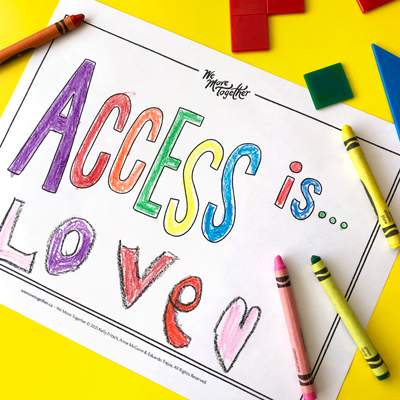 kids activity page with crayon-colored words 'access is love'