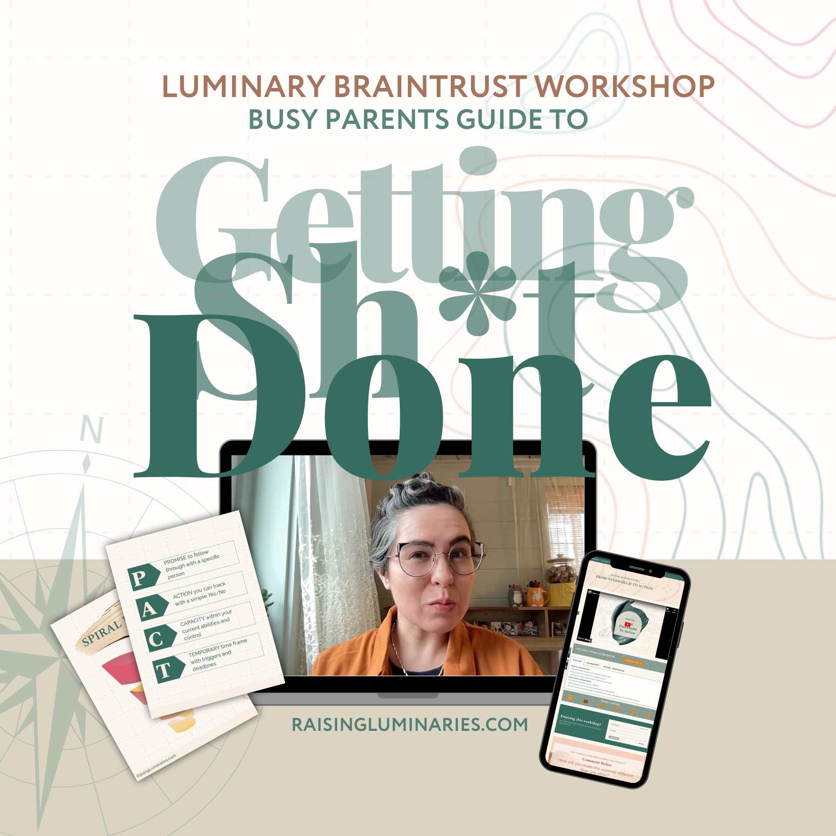 a busy parents guide to getting shit done luminary braintrust workshop