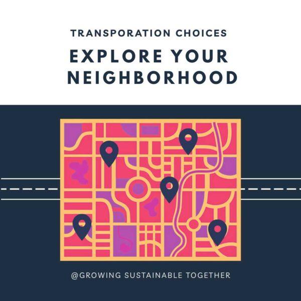 explore your neighborhood transportation options activity